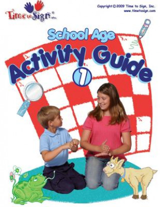 Könyv School Age Activity Guide Michael S Hubler Ed S