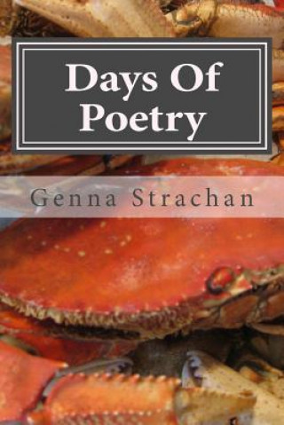 Carte Days Of Poetry: My writing Genna Beth Strachan