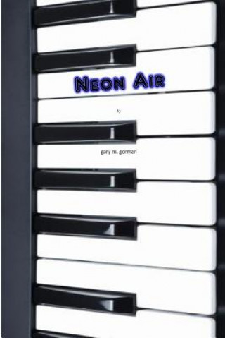 Carte Neon Air Gary M Gorman