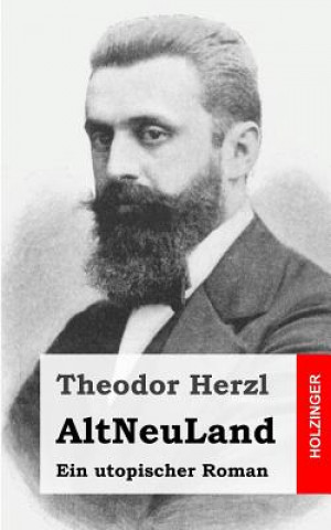 Kniha AltNeuLand Theodor Herzl