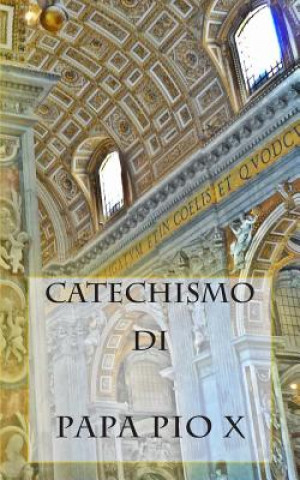 Carte Catechismo di Pio X Papa Pio X