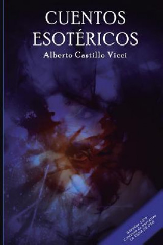 Książka Cuentos Esotéricos Alberto Castillo VICCI
