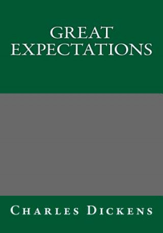 Carte Great Expectations by Charles Dickens Charles Dickens