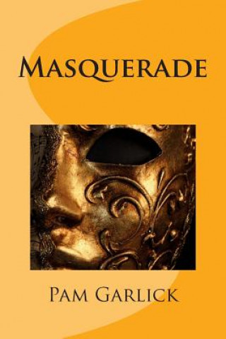 Livre Masquerade Pam Garlick