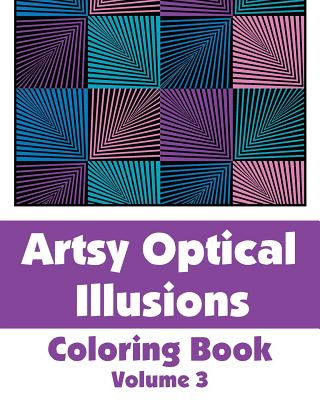 Kniha Artsy Optical Illusions Coloring Book Various