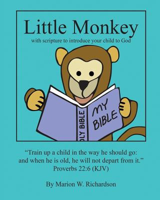 Buch Little Monkey: with scripture to introduce your child to God Marion W Richardson