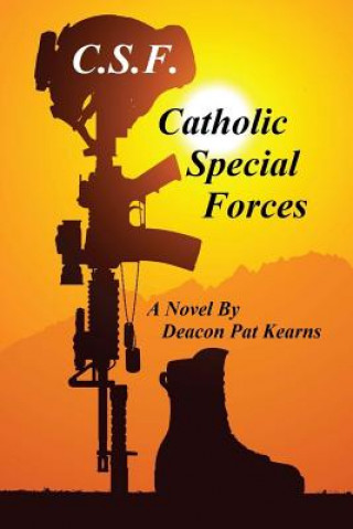 Carte CSF - Catholic Special Forces Deacon Pat Kearns