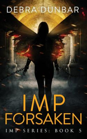 Libro Imp Forsaken Debra Dunbar