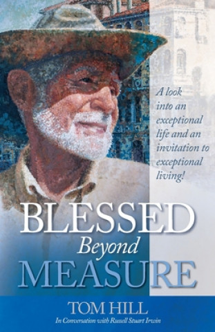 Könyv Blessed Beyond Measure Russell Stuart Irwin