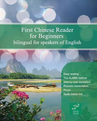 Könyv First Chinese Reader for Beginners: Bilingual for Speakers of English Marina Chan