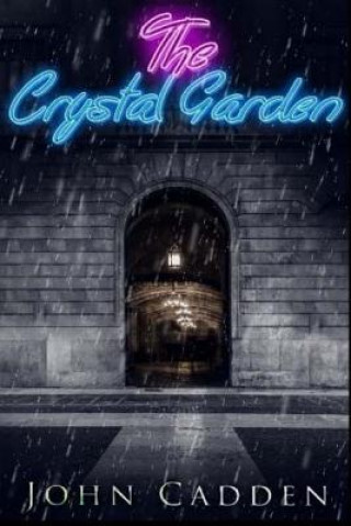 Boek The Crystal Garden John Cadden