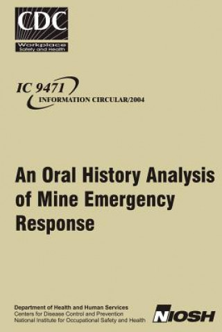 Libro An Oral History Analysis of Mine Emergency Response Charles Vaught Ph D