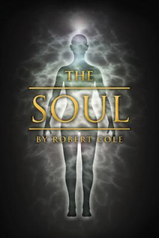 Könyv The Soul Robert Cole