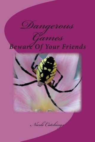 Book Dangerous Games Nicole Catchings