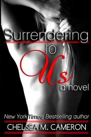 Book Surrendering to Us Chelsea M Cameron