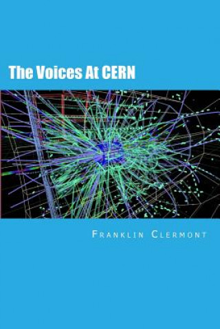 Book The Voices At CERN Franklin Clermont