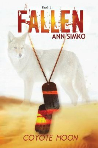 Kniha Fallen: Coyote Moon Ann Simko