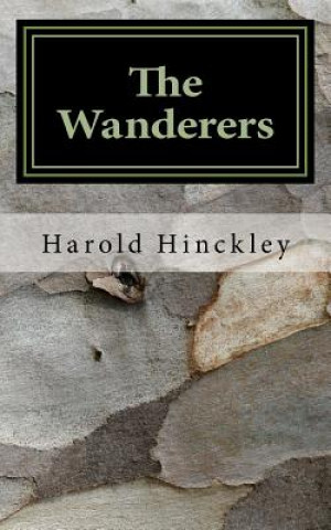 Knjiga The Wanderers MR Harold a Hinckley
