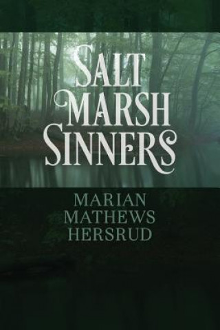 Boek Salt Marsh Sinners Marian Mathews Hersrud