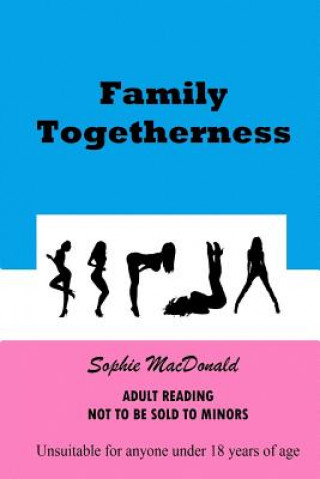 Knjiga Family Togetherness Sophie MacDonald