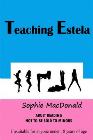Boek Teaching Estela Sophie MacDonald