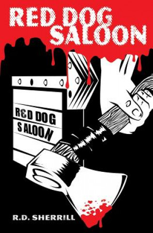 Buch Red Dog Saloon R D Sherrill