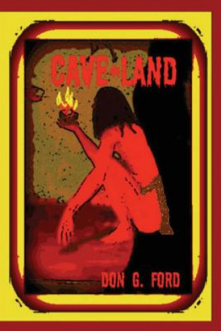 Книга Cave Land Don G Ford