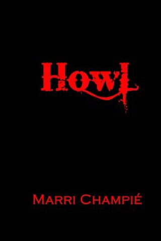 Kniha Howl Marri Champie