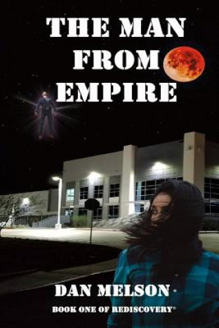 Buch The Man From Empire Dan Melson