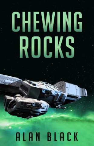 Book Chewing Rocks Alan Black