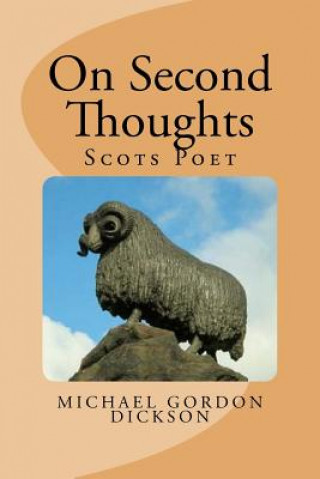 Buch On Second Thoughts Michael Gordon Dickson