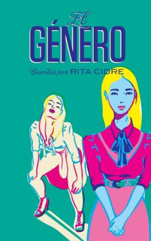 Книга El Género Rita Cidre