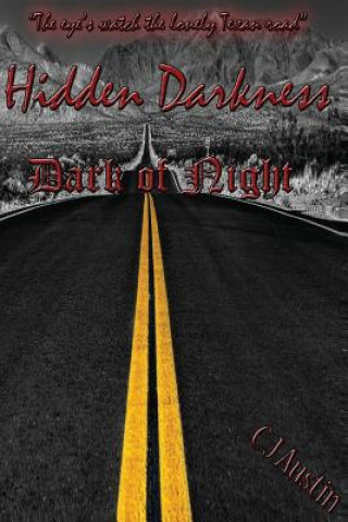 Carte Hidden Darkness: Dark of Night C J Austin