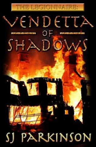 Buch The Legionnaire: Vendetta of Shadows Sj Parkinson