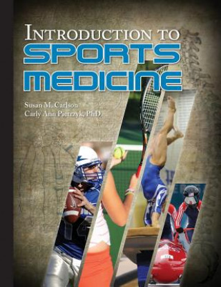 Kniha Introduction to Sports Medicine Susan M Carlson