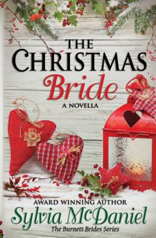 Knjiga The Christmas Bride: A Novella Sylvia McDaniel