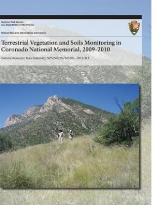 Książka Terrestrial Vegetation and Soils Monitoring in Coronado National Memorial, 2009?2010 J Andrew Hubbard