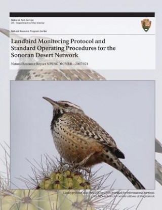 Książka Landbird Monitoring Protocol and Standard Operating Procedures for the Sonoran Desert Network Brian F Powell