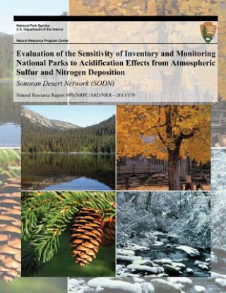 Knjiga Evaluation of the Sensitivity of Inventory and Monitoring National Parks to Acidification Effects from Atmospheric Sulfur and Nitrogen Deposition: Son T J Sullivan