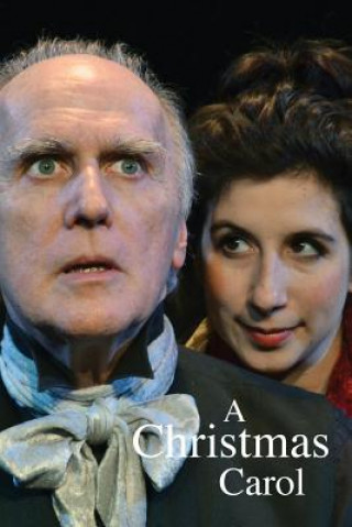 Book A Christmas Carol: A Ghost Story of Christmas DICKENS