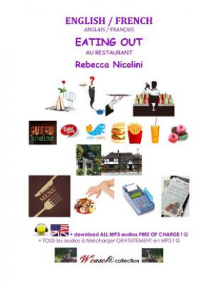 Kniha English / French: Eating Out: BLACK & WHITE VERSION Rebecca Nicolini