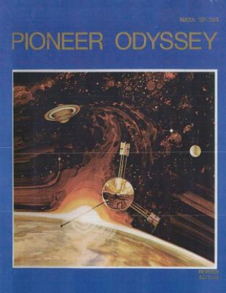 Book Pioneer Odyssey National Aeronautics and Administration
