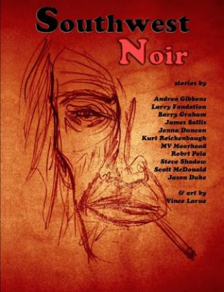 Kniha Southwest Noir: Volume 1 Vince Larue