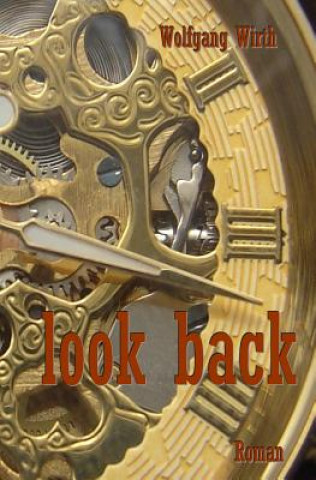 Kniha look back Wolfgang Wirth