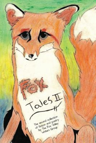 Книга Foxtales 2 Ashlie Holecek