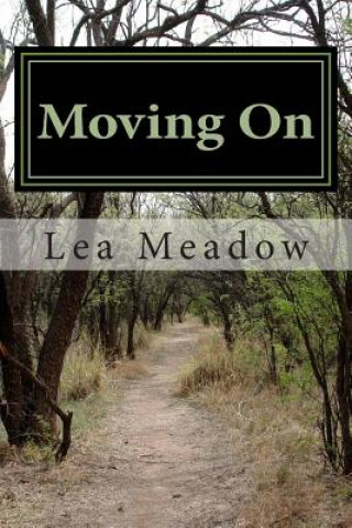 Kniha Moving On: Moving On Lea Meadow