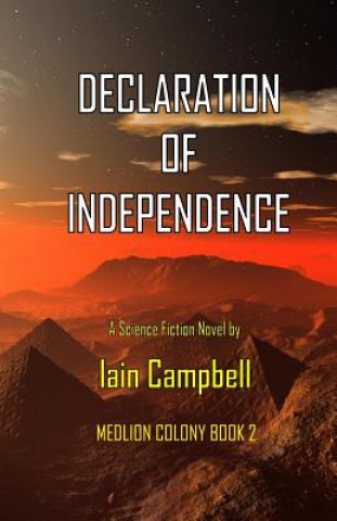 Kniha Declaration of Independence Iain Campbell