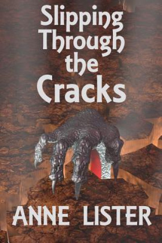 Könyv Slipping Through the Cracks Anne Lister