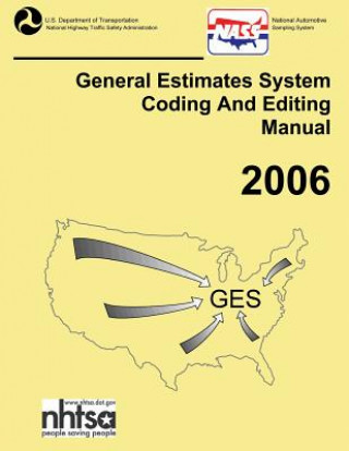 Livro GES Coding and Editing Manual-2006 National Highway Traffic Safety Administ