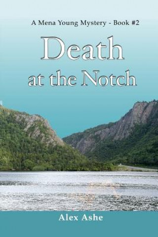 Kniha Death at the Notch Alex Ashe